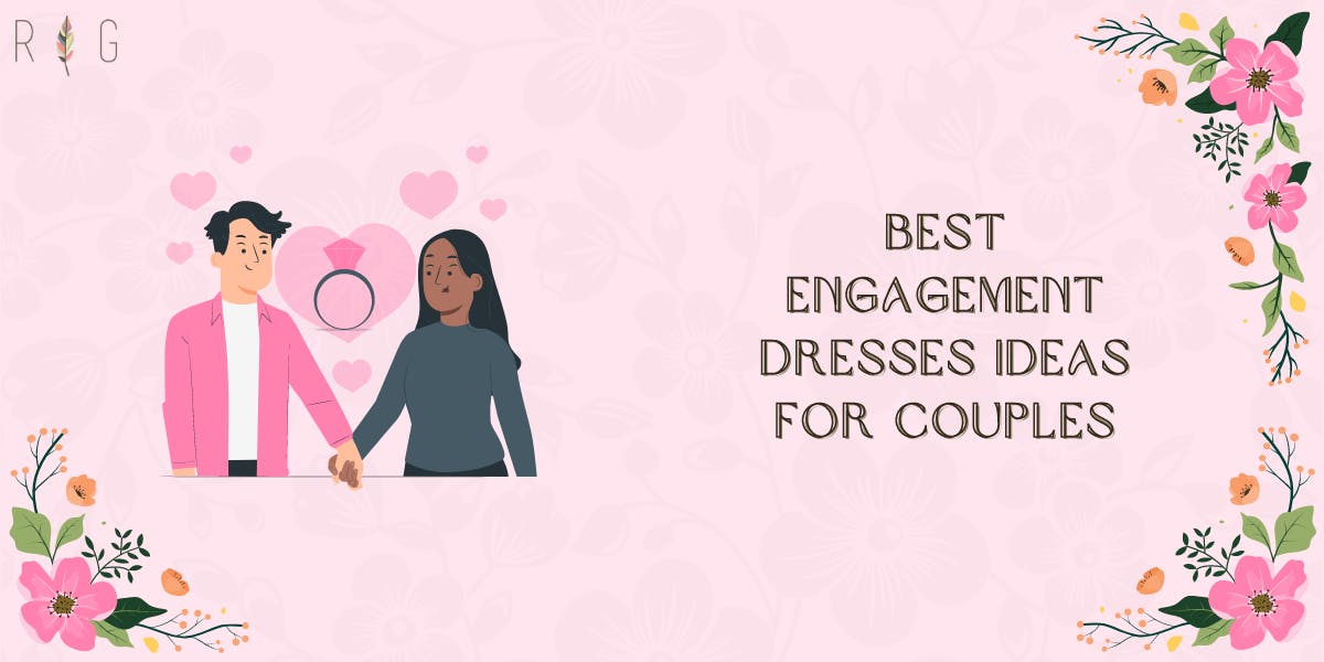 Best Engagement Dresses Ideas For Couples In 2022